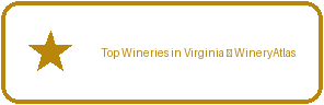 A gold-bordered rectangular button featuring a gold star icon and the text Top Wineries in Virginia | WineryAtlas in a matching gold font color.