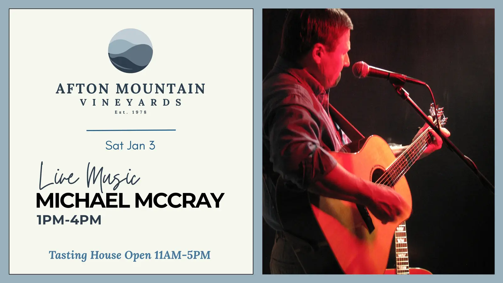 Event poster for Afton Mountain Vineyards featuring Michael McCray performing live music on Saturday, January 3rd, from 1 PM to 4 PM.
