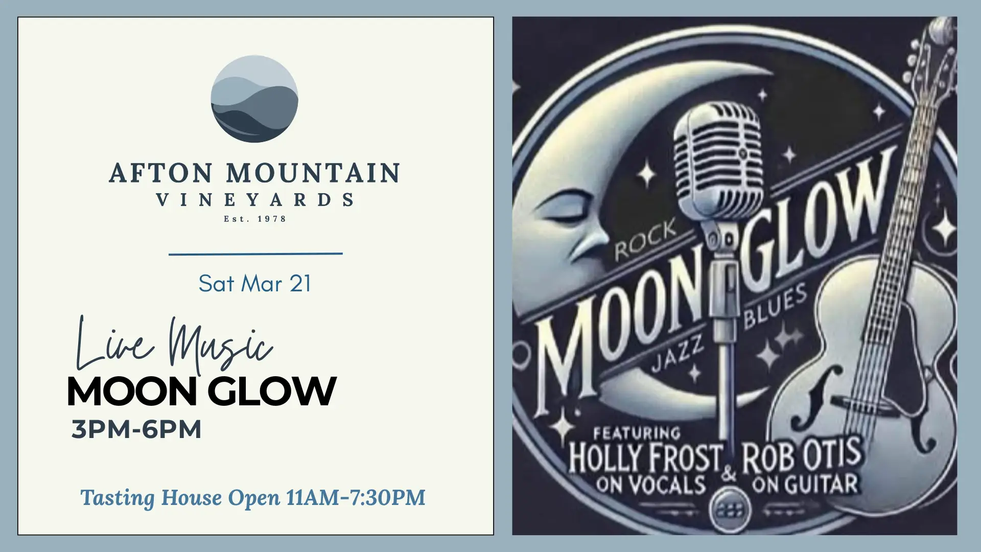 Event flyer for live music by Moon Glow, featuring Holly Frost and Rob Otis, at Afton Mountain Vineyards on Saturday, March 21, from 3 PM to 6 PM.