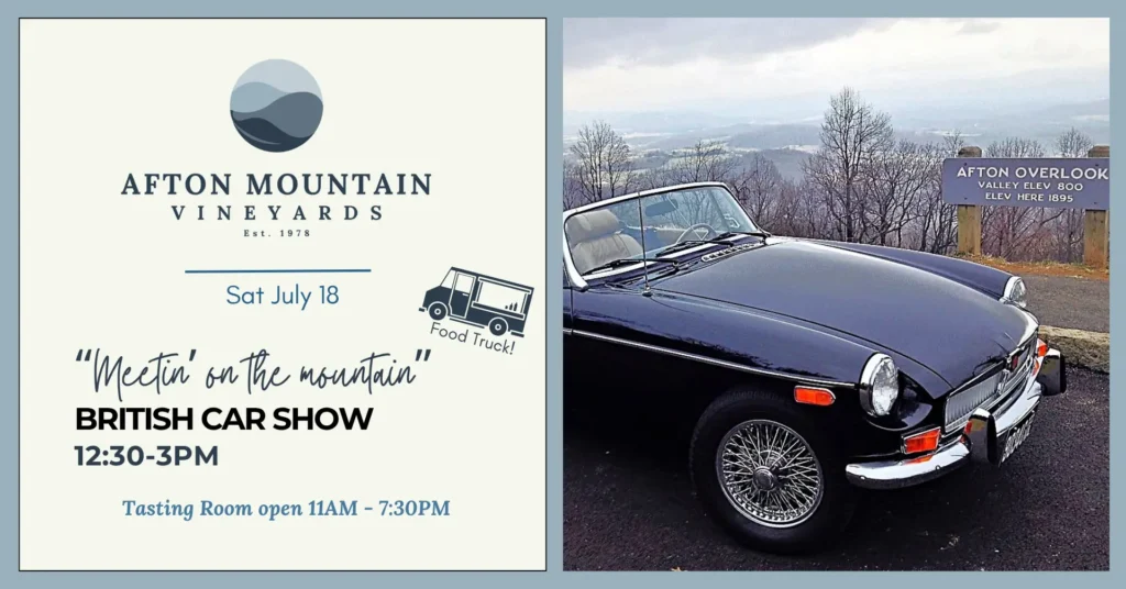 Promotional graphic for Afton Mountain Vineyards featuring the Shenandoah Valley British Car Club 'Meetin' on the Mountain' car show on Saturday, July 18 from 12:30 PM to 3 PM, with a classic British convertible at Afton Overlook and tasting room open from 11 AM to 7:30 PM.
