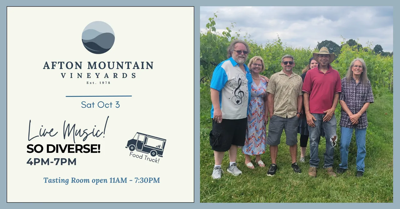 So Diverse performing live at Afton Mountain Vineyards on October 3 from 4–7 PM, with food trucks and the tasting room open from 11 AM to 7:30 PM.