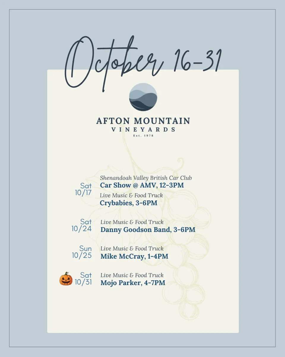 Afton Mountain Vineyards October 16–31, 2026 events calendar featuring the Shenandoah Valley British Car Club show, live music by The Crybabies, Danny Goodson Band, Mike McCray, and Mojo Parker.